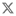 X